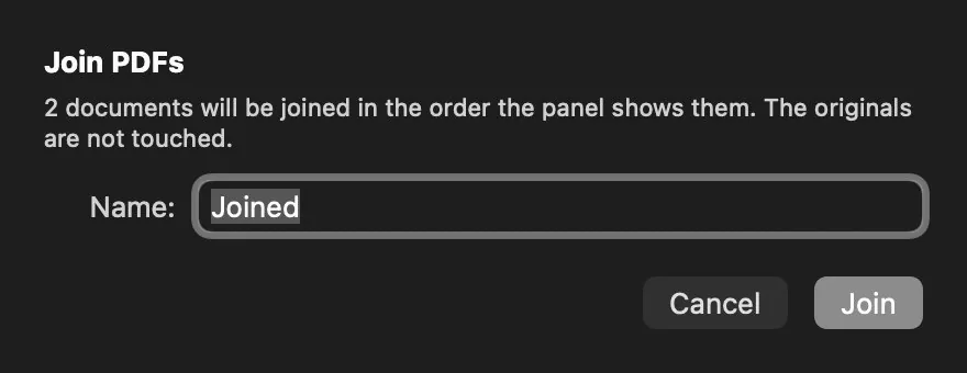 Merge PDF dialog: it says two documents will be merged in the order the pane shows and that the originals aren't touched, with a field for the name of the result.